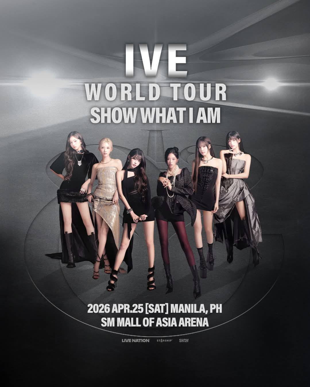 IVE WORLD TOUR SHOW WHAT IAM IN MANILA @SM MOA ARENA
